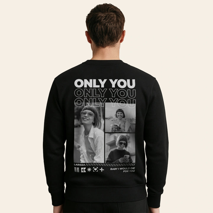Personalisierter Sweater "Only You"