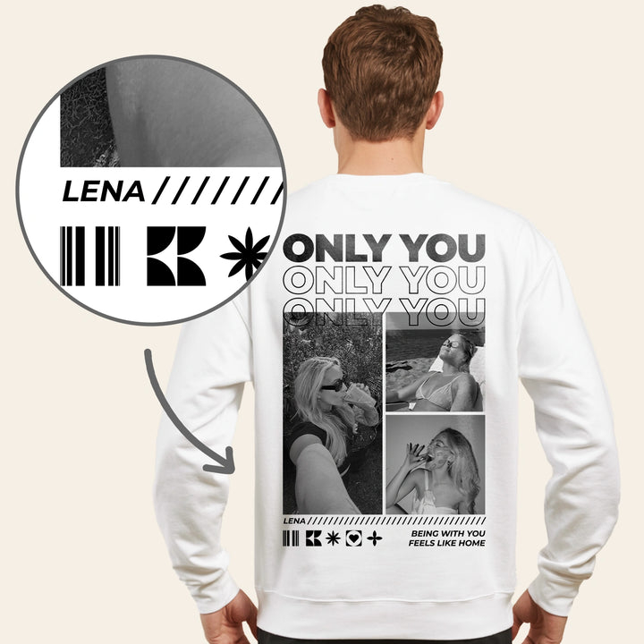 Personalisierter Sweater "Only You"