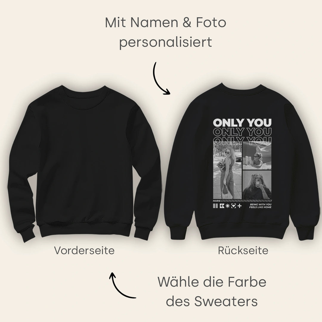 Personalisierter Sweater "Only You"