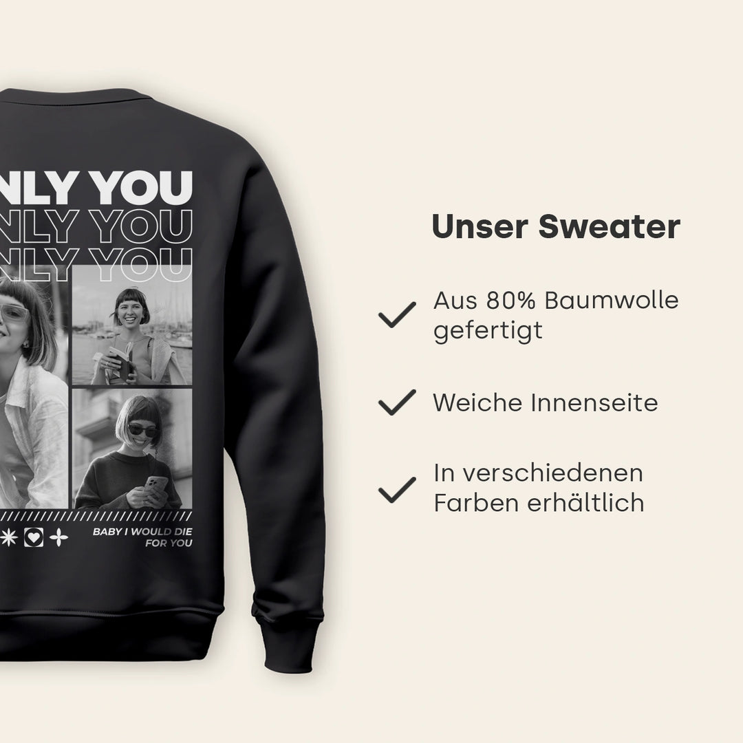 Personalisierter Sweater "Only You"