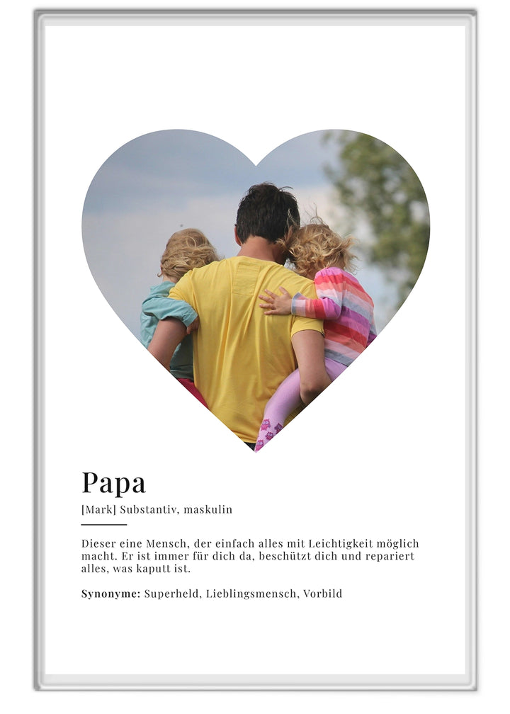 Acryl-Glas "Papa Definition" mit Foto in Herzform