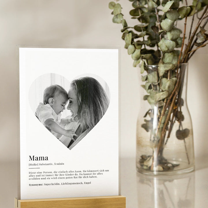 Acryl-Glas "Mama Definition" mit Foto in Herzform