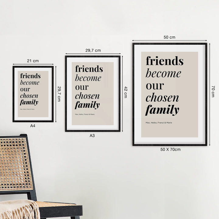 Poster "friends become family"