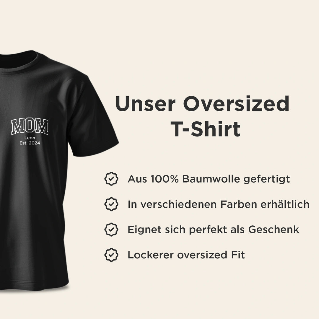 Personalisiertes Oversized T-Shirt "Mom"