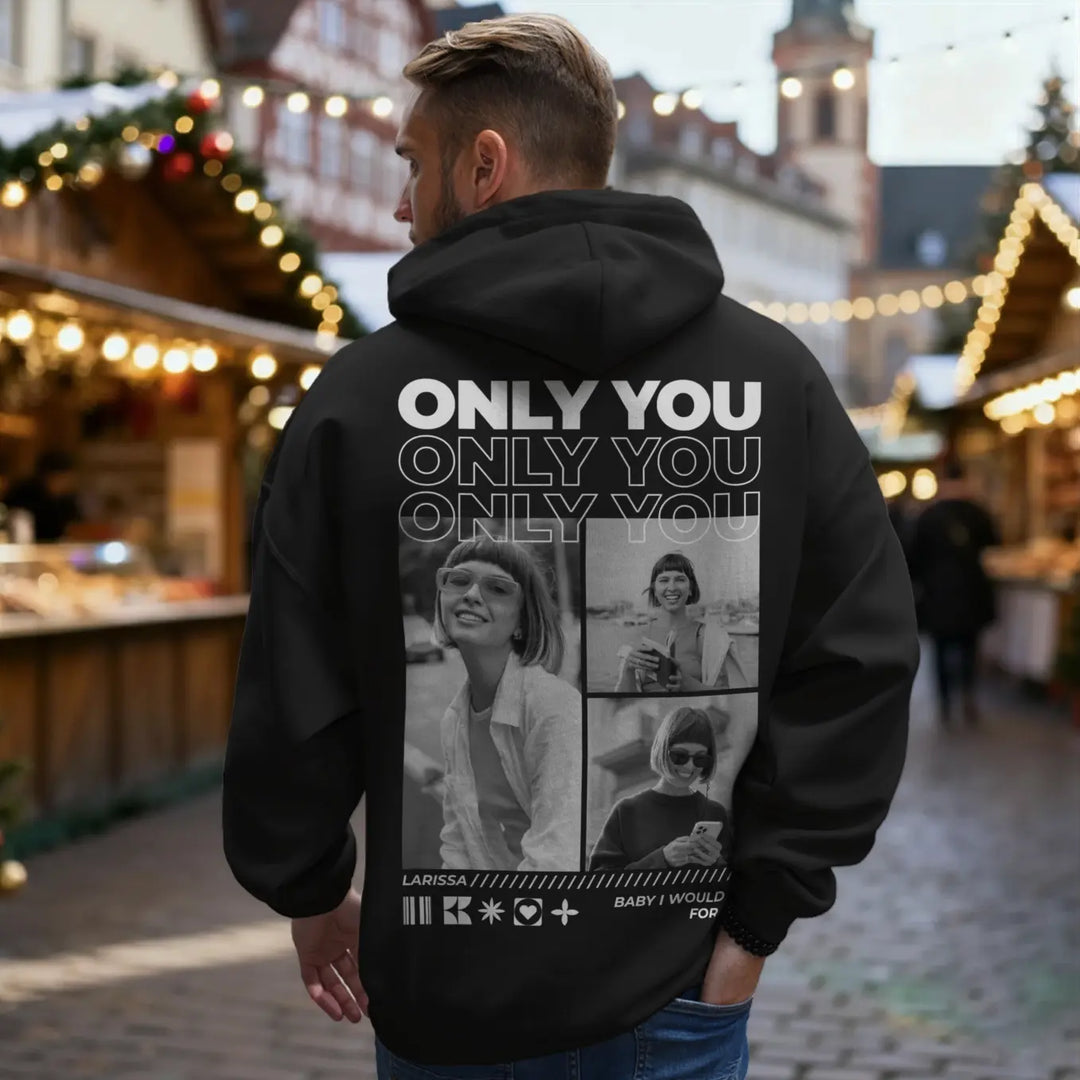 Personalisierter Hoodie "Only You"