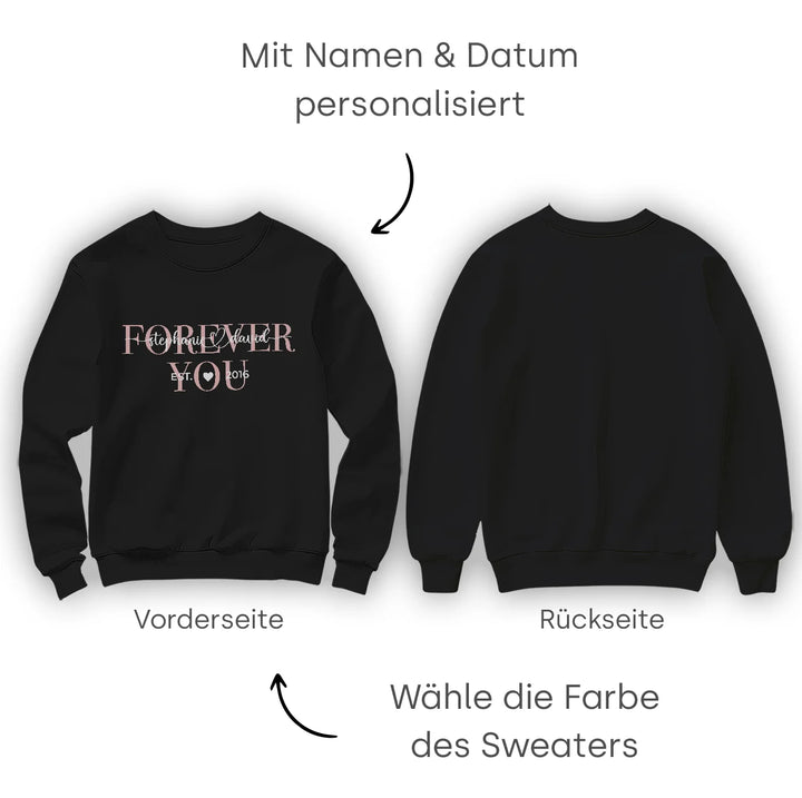 Personalisierter Sweater "Forever you"