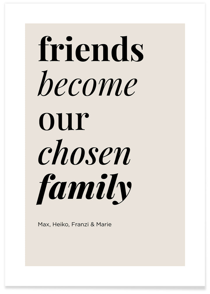 Poster "friends become family" famwalls